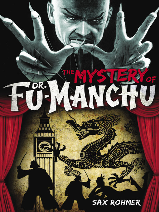 Title details for The Mystery of Fu Manchu by Sax Rohmer - Available